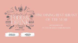 Cotswold Life Food and Drink Awards 2022 - Fine Dining Restaurant of the Year