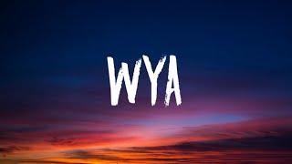 Leah Kate - WYA (Lyrics) ft. 24kGoldn