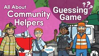 All About Community Helpers Guessing Game | Community Helpers | Twinkl