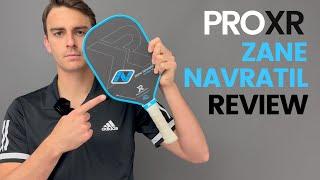 ProXR Zane Navratil Pro Paddle Review | Rackets & Runners