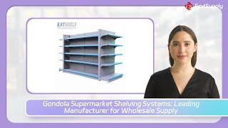 Gondola Supermarket Shelving Systems: Leading Manufacturer for Wholesale Supply