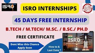 ISRO INTERNSHIP : How to Get it? Eligibility, Application & Benefits! 