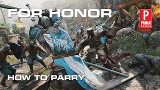 For Honor - How to Parry