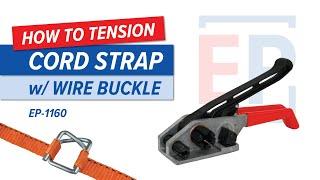 How To Tension Cord Strap w/ Wire Buckle