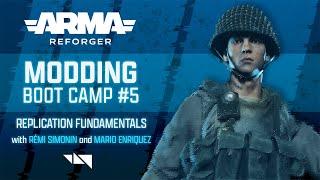 Arma Reforger Modding Boot Camp #5 - Replication Fundamentals