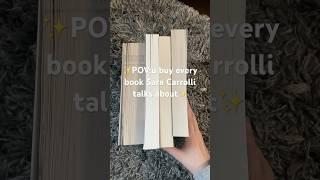 POV:u buy every book Sara Carrolli talks about@SaraCarrolli #booktube #bookrecommendations