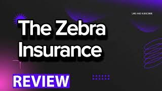 The Zebra Car Insurance review, pros and cons, legit, quote (update 2024)