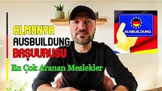 Almanya da Ausbildung Başvurusu Nasıl Yapılır