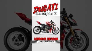 Ducati streefighter V4 Supreme Edition LAUNCHED #shorts #superbike