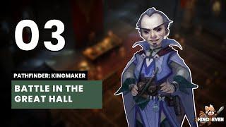 Let's Play Pathfinder: Kingmaker (Challenging/Turn-based) | Episode 3 | ShinoSeven