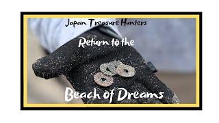 Japan Treasure Hunters - Return to the Beach of Dreams