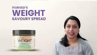 How to Increase Child's WEIGHT? | Try Iyurved Kids & Teens WEIGHT HEALTHY Savoury Spread