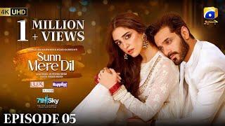 Sunn Mere Dil Episode 05 [Eng Sub] Digitally Presented by Lux - Happilac Paints and Blesso Cosmetics