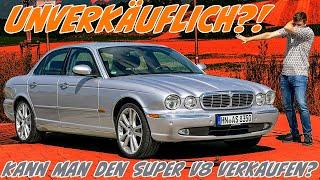 UNVERKÄUFLICH?! Kann man einen Jaguar XJ verkaufen? Und WARUM? Jaguar XJ Super V8