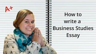 How to Write a Business studies Essay | Grade 10,11 and 12 | Exam