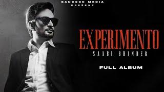 Experimento Full Album - Sabi Bhinder (Official Song) Experimento Album Songs