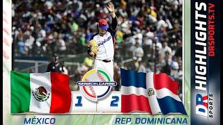 Resumen México vs República Dominicana | 2 FEB 2022 | Serie Del Caribe