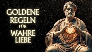 WIE DU eine GLÜCKLICHE und HARMONISCHE BEZIEHUNG führst | 7 Regeln | Stoizismus