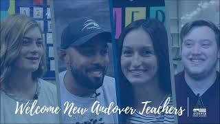 First-year Andover teachers are excited for the school year