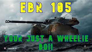 EBR 105 Your Just a Wheelie Boi! ll Wot Console - World of Tanks Console Modern Armour