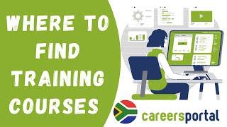 Where To Get Training Courses | Careers Portal