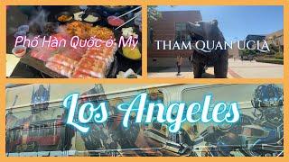 Sắc màu Los Angeles: Khám phá phố Hàn Quốc, Little Saigon và UCLA trong hành trình 4 ngày - Phần 1