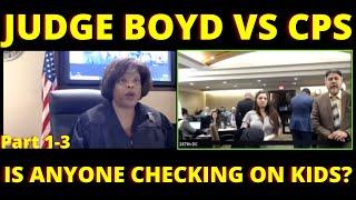 Part 1-3, Judge Boyd is furious with CPS no one knew anything!  Plus, the games this mom is playing