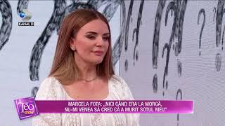 Teo Show(12.05.) - Marcela Fota, lacrimi in ochi si durere in suflet! "Dragostea mea pentru el..."