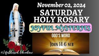 SATURDAY HOLY ROSARY/JOYFUL MYSTERIES/NOVEMBER 02, 2024 #dailyrosary #LifesBlessedAdventure #canva