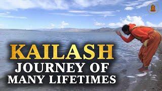 Kailash Journey of many Lifetimes