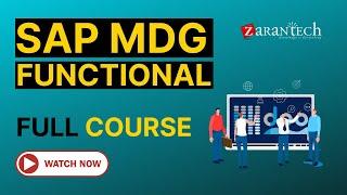 SAP MDG Functional Full Course | ZaranTech