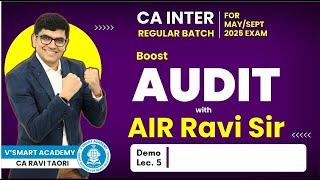 Demo Lec 05: | CA Inter Audit Regular Batch for May/Sep25 | CA Ravi Taori