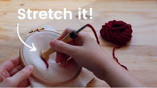 5 WAYS TO STRETCH YOUR FABRIC FOR PUNCH NEEDLE