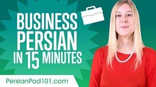 Learn Persian Business Language in 15 Minutes