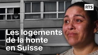 Logements de la honte : la pauvreté en Suisse | RTS