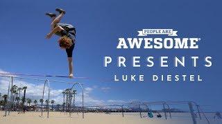 People Are Awesome Presents: Luke Diestel | Slackline