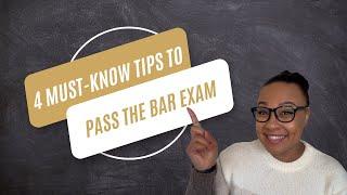 4 Must Know Tips to Pass the Bar Exam