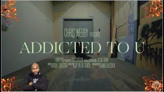 Chris Webby - Addicted To U (Official Video) - REACTION