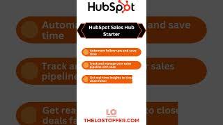 HubSpot Sales Hub Starter: Boost Your Sales Efficiency | THELOSTOFFER #hubspot #free #sales