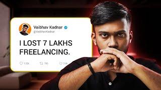 DON'T MAKE THIS MISTAKE In Freelancing | Vaibhav Kadnar