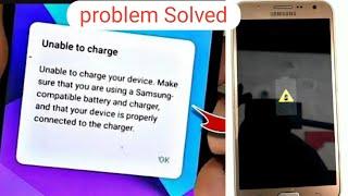 Samsung Battery Error / Unable To Charge Your Device Samsung.