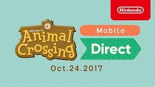 Animal Crossing Mobile Direct Oct.24.2017