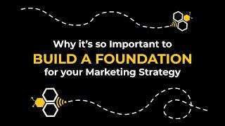 Why it's so Important to Build a Foundation for your Strategy (Marketing Webinars with Clairant)