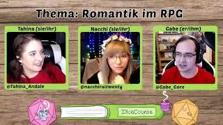 DiceCourse #2: Romantik im Rollenspiel mit Gästin nacchiraltwenty