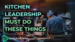 What to Expect from Restaurant Leadership in the Kitchen