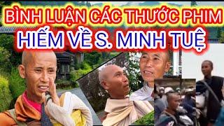 [Bình Luận] Những Thước Phim Hiếm Về Sư Thích Minh Tuệ