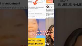 How to create Facebook playlist, full video on my channel #facebooktips #youtubeshorts