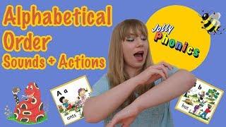 Jolly Phonics | Alphabetical Order Sounds + Actions