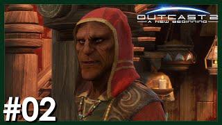 Outcast 2 #02 - Ein Neuanfang [Lets Play] [A new Beginning]