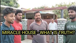 KGF MIRACLE HOUSE - WHAT IS TRUTH?